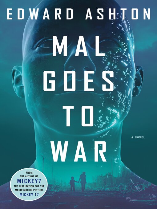 Title details for Mal Goes to War by Edward Ashton - Available